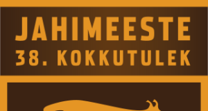 EESTI JAHIMEESTE XXXVIII KOKKUTULEKU VÕISTLUSALADE ÜLDJUHEND