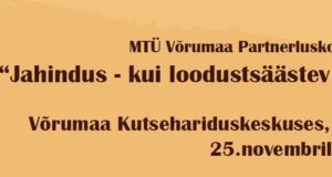 Kutse seminarile „Jahindus kui loodustsäästev eluviis“ – veel on võimalik registreeruda!