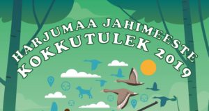 17.augustil toimub Harjumaa jahimeeste kokkutulek