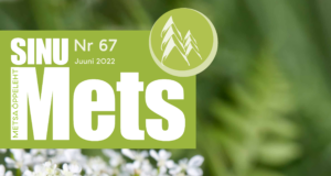 Ilmus Sinu Mets 3/2022