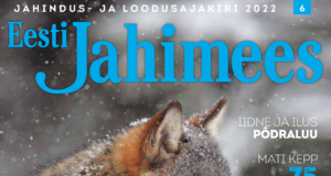 Ilmus ajakiri Eesti Jahimees 6/2022