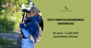 Algas ornitoloogiaühingu suvepäevade piletite eelmüük