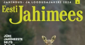 Ilmus Eesti Jahimees 6/2024