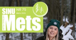 Ilmus Sinu Metsa kevadnumber